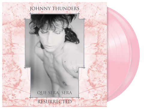 Johnny Thunders 'Que Sera, Sera - Resurrected' 2LP PINK vinyl 40th anniversary reissue