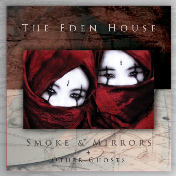 The Eden House BUNDLE: 'Smoke & Mirrors + Other Ghosts' 2LP+2CD