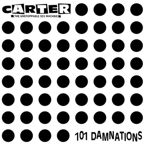 Carter the Unstoppable Sex Machine '101 Damnations' CD version