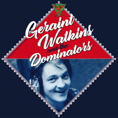 Geraint Watkins and the Dominators - the 1979 album reissue on CD with bonus tracks
