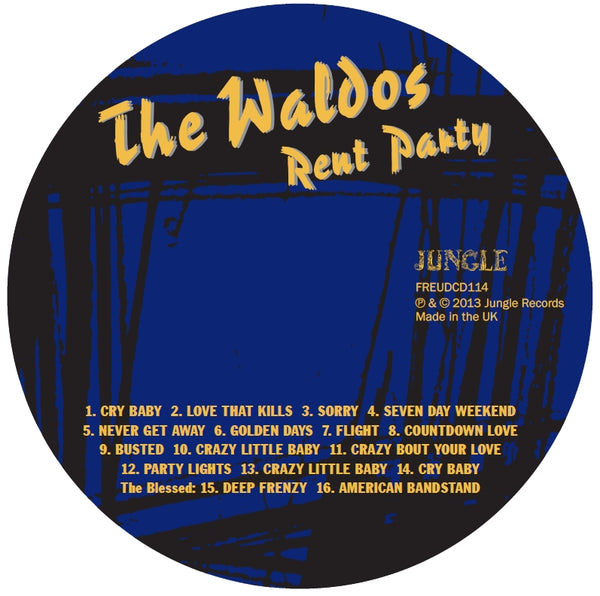 The Waldos (Walter Lure) 'Rent Party' CD + bonus tracks