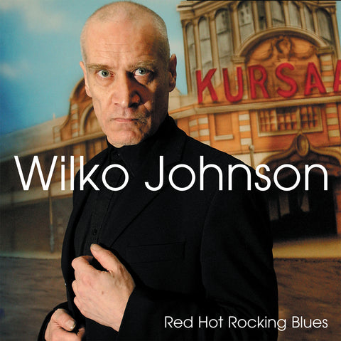 Wilko Johnson 'Red Hot Rocking Blues' 2xLP rare vinyl